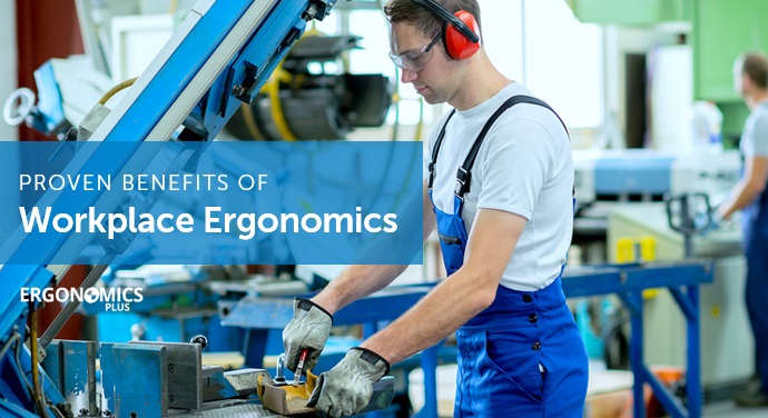 5 Proven Benefits Of Ergonomics In The Workplace