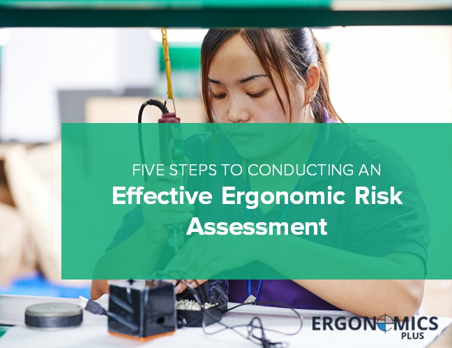 How To Conduct An Effective Ergonomic Risk Assessment 6530