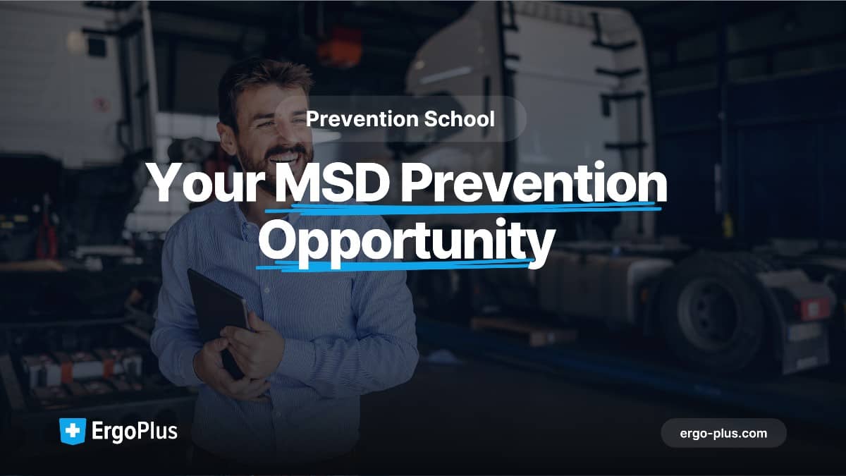 Your MSD Prevention Opportunity