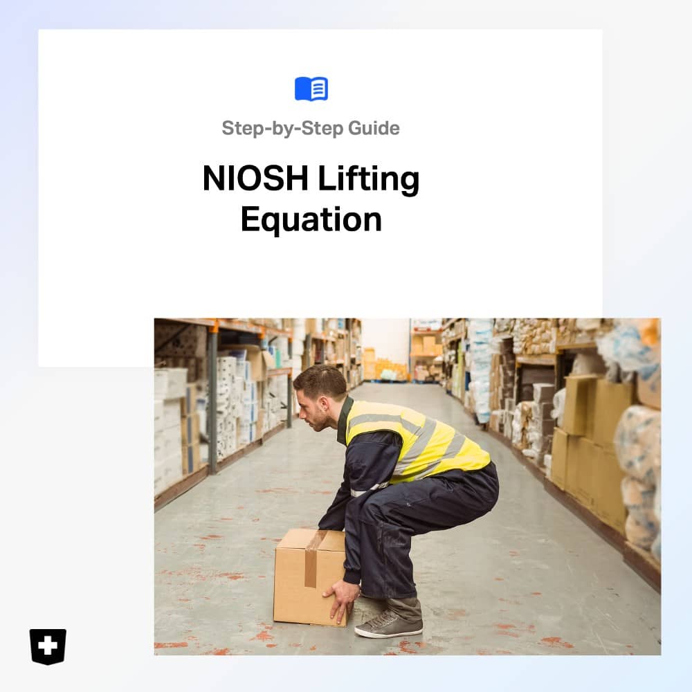 A Step-by-Step Guide to the NIOSH Lifting Equation