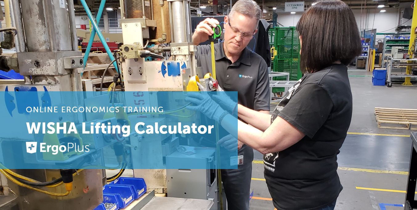 Online Ergonomics Training Course --- WISHA Lifting Calculator