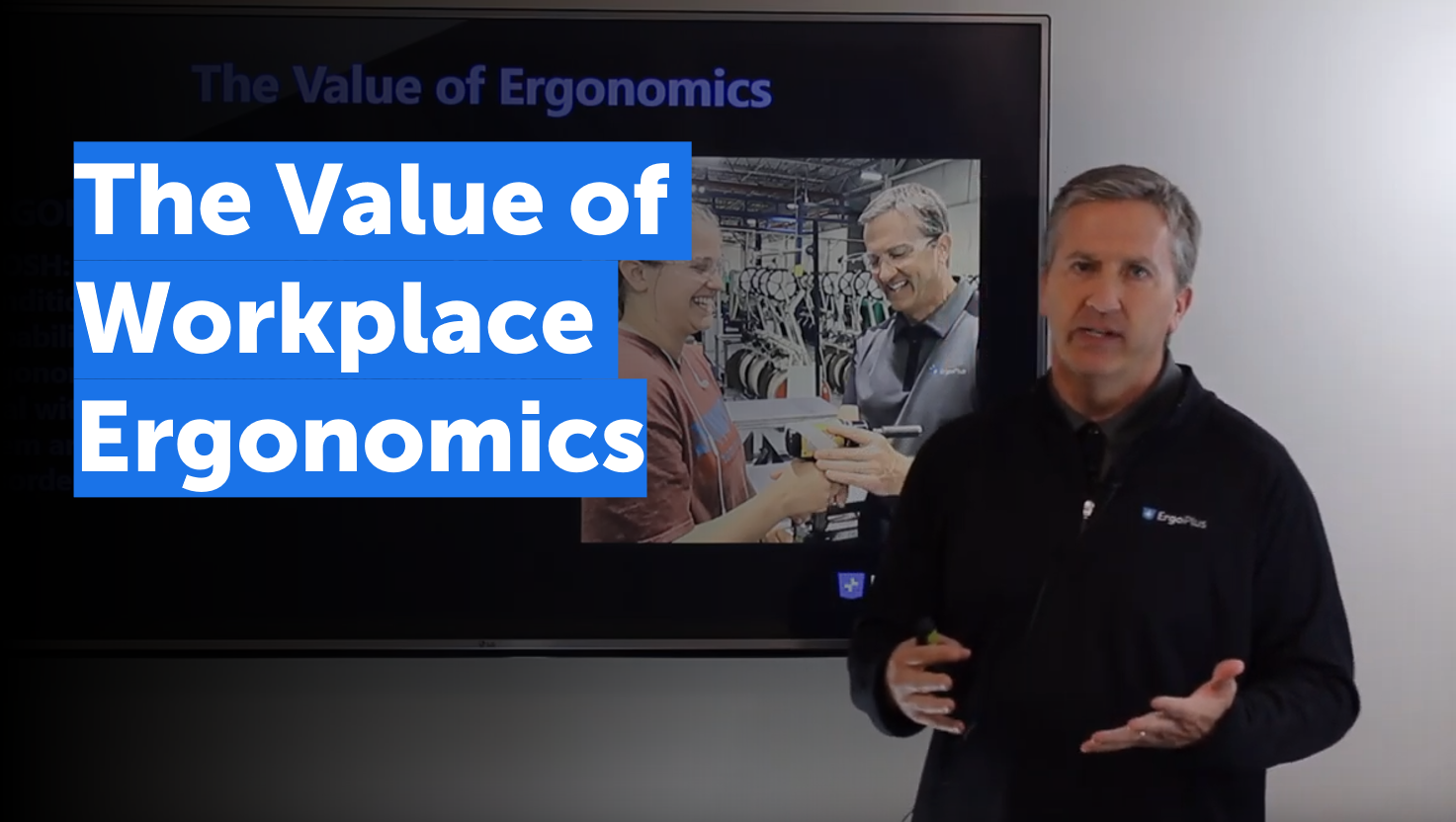 Video The Value Ergonomics Brings To Your People And Business 5129